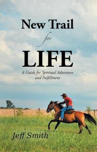 Imagen de portada: New Trail for Life 9781490817422