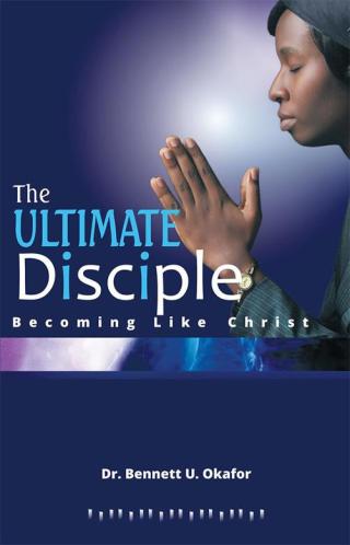 Omslagafbeelding: The Ultimate Disciple 9781490818283
