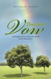 Cover image: Threefold Vow 9781490818511
