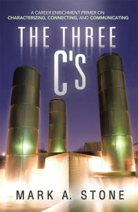 Cover image: The Three C's 9781490818825