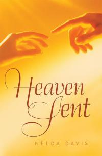 Cover image: Heaven Sent