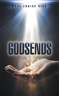 Imagen de portada: Godsends 9781490838328