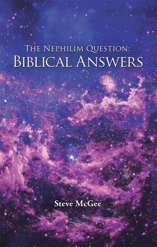 Cover image: The Nephilim Question: Biblical Answers 9781490838656