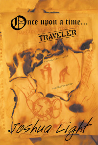 Imagen de portada: Once Upon a Time Traveler 9781490855080
