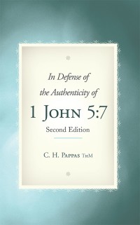 Titelbild: In Defense of the Authenticity of 1 John 5:7 9781490892474