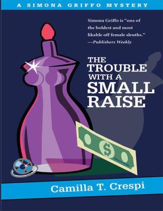 Imagen de portada: The Trouble with a Small Raise 9780595284689
