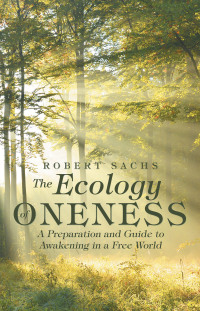 Omslagafbeelding: The Ecology of Oneness 9781491786826