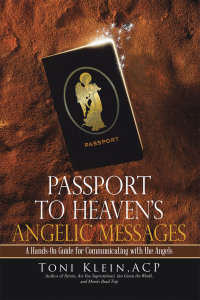 Imagen de portada: Passport to Heaven’s Angelic Messages 9781491786932