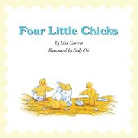 Imagen de portada: Four Little Chicks 9781449050320