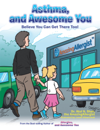 Imagen de portada: Asthma, and Awesome You 9781481753050