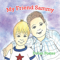 Cover image: My Friend Sammy 9781463410636