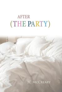 Cover image: After (The Party) 9781491837085