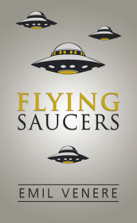 Imagen de portada: Flying Saucers 9781491838990