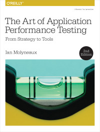 Cover image: The Art of Application Performance Testing 2nd edition 9781491900543