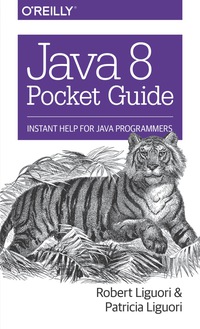 Cover image: Java 8 Pocket Guide 1st edition 9781491900864