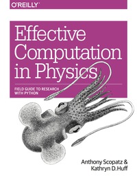 Cover image: Effective Computation in Physics 1st edition 9781491901533