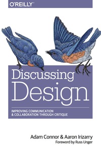 صورة الغلاف: Discussing Design 1st edition 9781491902400