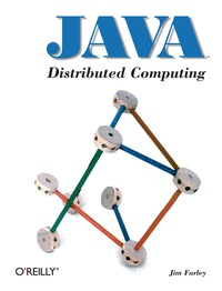 Cover image: Java Distributed Computing 1st edition 9781565922068