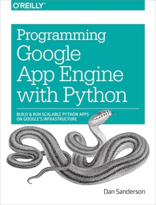 Imagen de portada: Programming Google App Engine with Python 1st edition 9781491900253