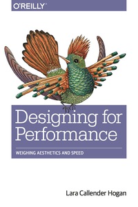 صورة الغلاف: Designing for Performance 1st edition 9781491902516