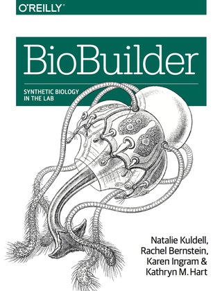 Cover image: BioBuilder 1st edition 9781491904299