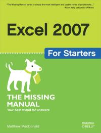 Omslagafbeelding: Excel 2007 for Starters: The Missing Manual 1st edition 9780596528324