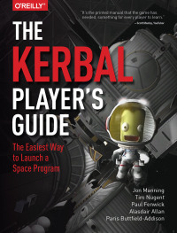 Imagen de portada: The Kerbal Player's Guide 1st edition 9781491913055
