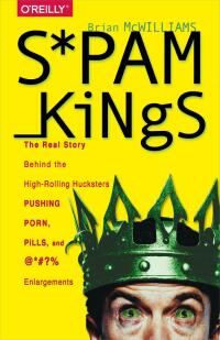 Titelbild: Spam Kings 1st edition 9781491913710