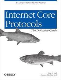 صورة الغلاف: Internet Core Protocols: The Definitive Guide 1st edition 9781565925724