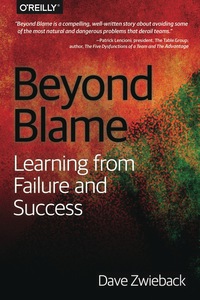 表紙画像: Beyond Blame 1st edition 9781491906415
