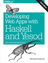 Titelbild: Developing Web Apps with Haskell and Yesod 2nd edition 9781491915592