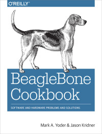 表紙画像: BeagleBone Cookbook 1st edition 9781491905395
