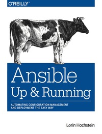Imagen de portada: Ansible: Up and Running 1st edition 9781491915325