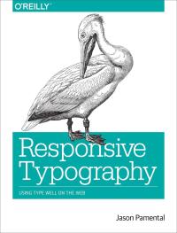 Cover image: Responsive Typography 1st edition 9781491907092