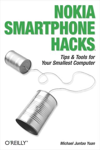 Cover image: Nokia Smartphone Hacks 1st edition 9780596009618