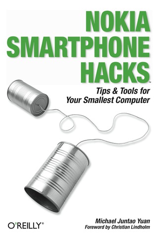 Imagen de portada: Nokia Smartphone Hacks 1st edition 9780596009618