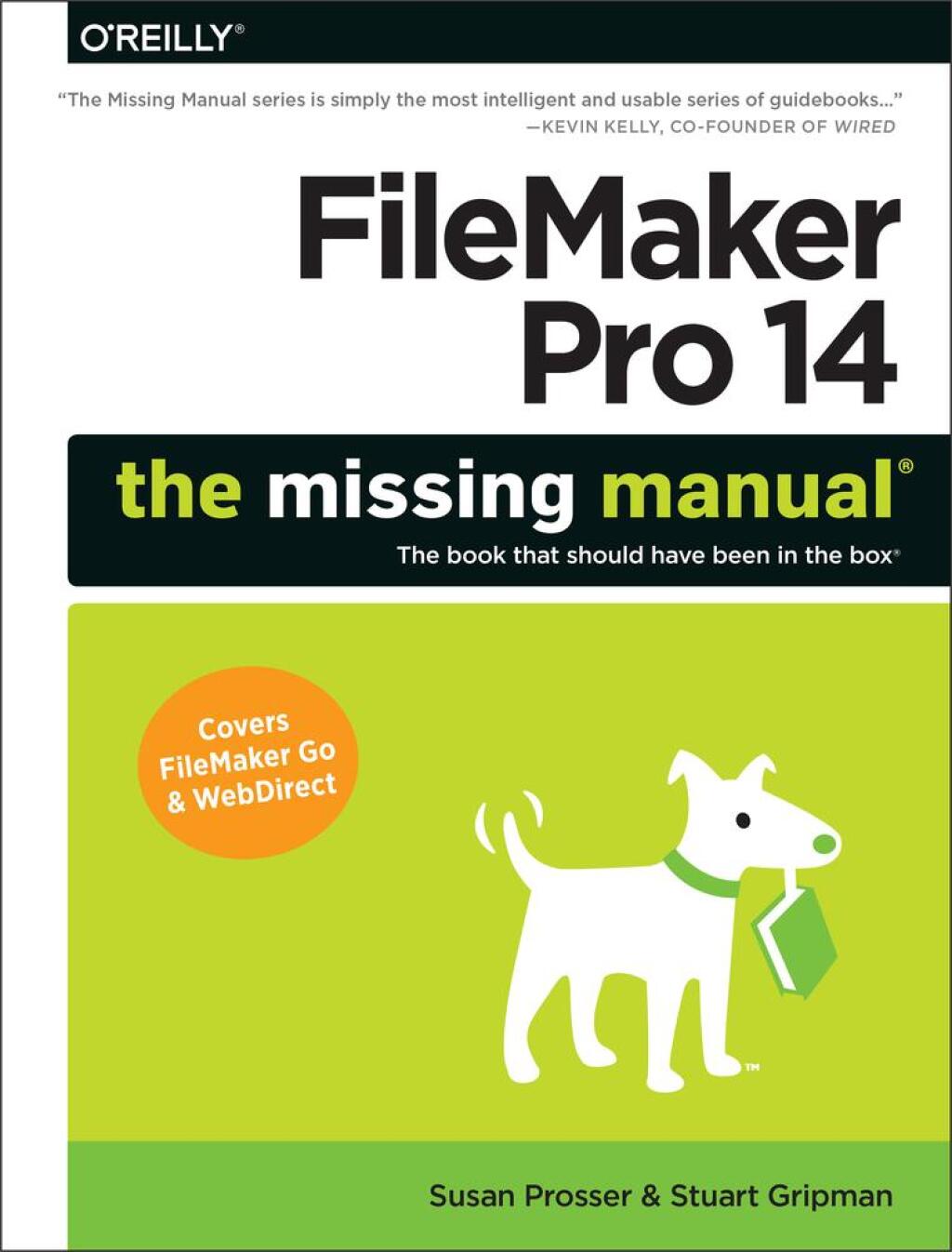 FileMaker Pro 14: The Missing Manual 1st Edition