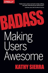 Titelbild: Badass: Making Users Awesome 1st edition 9781491919019