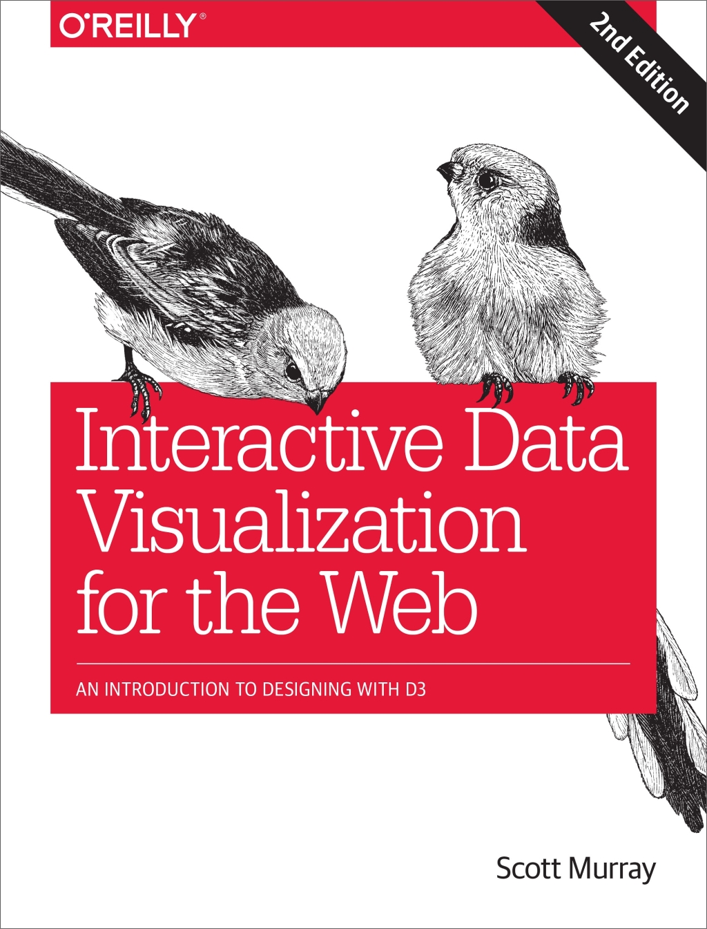 Interactive Data Visualization for the Web An Introduction to Designing with D3 2nd Edition