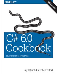 Cover image: C# 6.0 Cookbook 4th edition 9781491921463