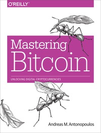 Imagen de portada: Mastering Bitcoin 1st edition 9781449374044