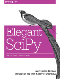 Cover image: Elegant SciPy 1st edition 9781491922873
