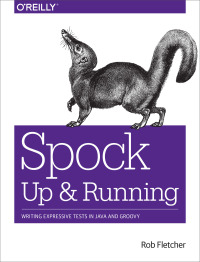 Cover image: Spock: Up and Running 1st edition 9781491923290