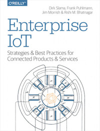 Cover image: Enterprise IoT 1st edition 9781491924839