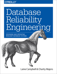 Cover image: Database Reliability Engineering 1st edition 9781491925942