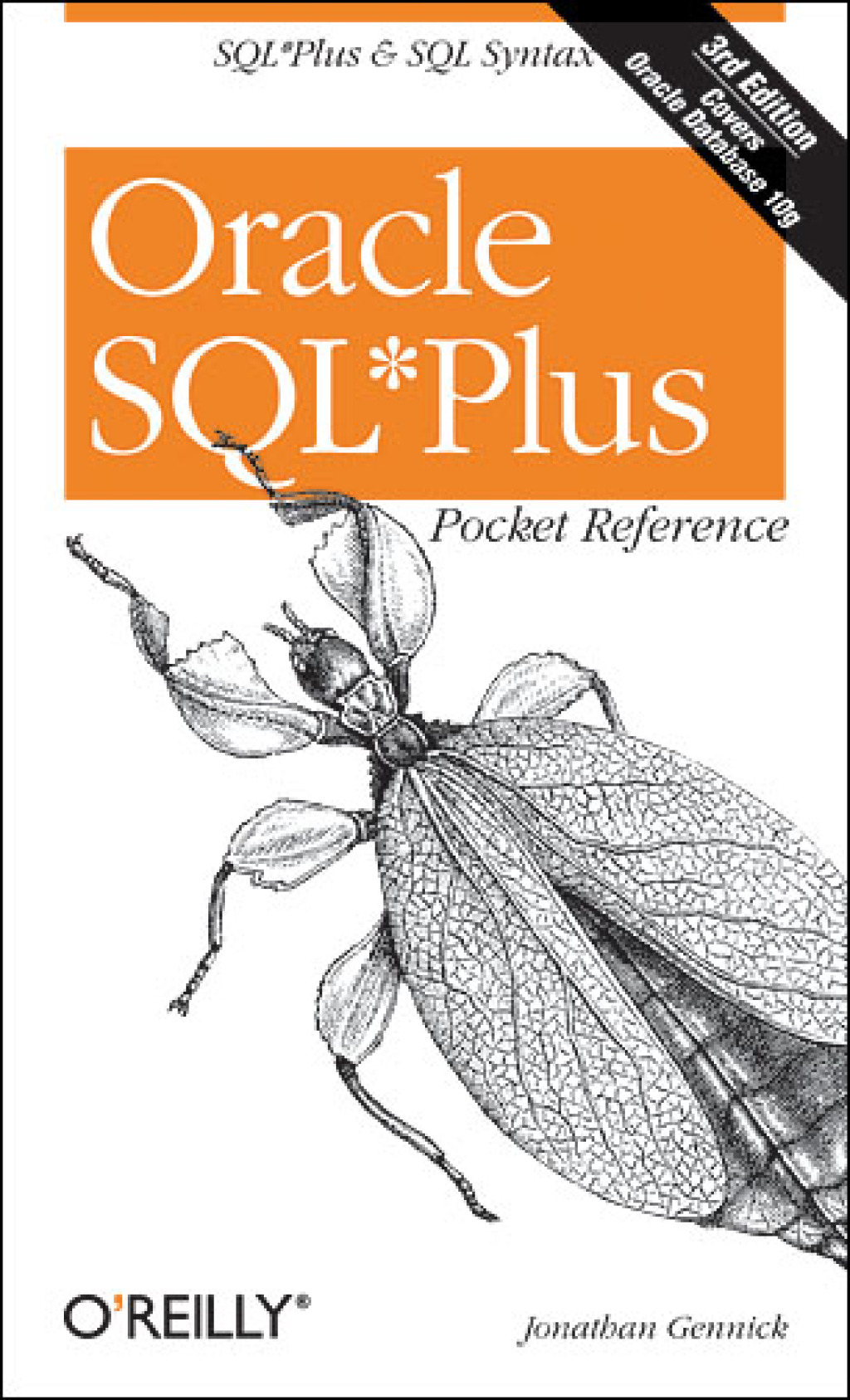 Oracle SQL*Plus Pocket Reference A Guide to SQL*Plus Syntax 3rd Edition