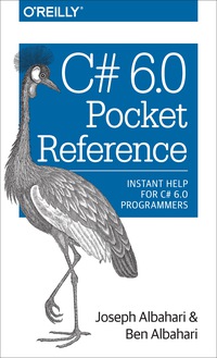 Titelbild: C# 6.0 Pocket Reference 1st edition 9781491927410