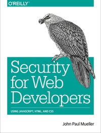 Cover image: Security for Web Developers 1st edition 9781491928646