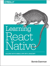 Cover image: Learning React Native 1st edition 9781491929001