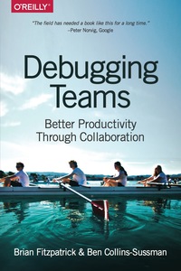 Imagen de portada: Debugging Teams 1st edition 9781491932056